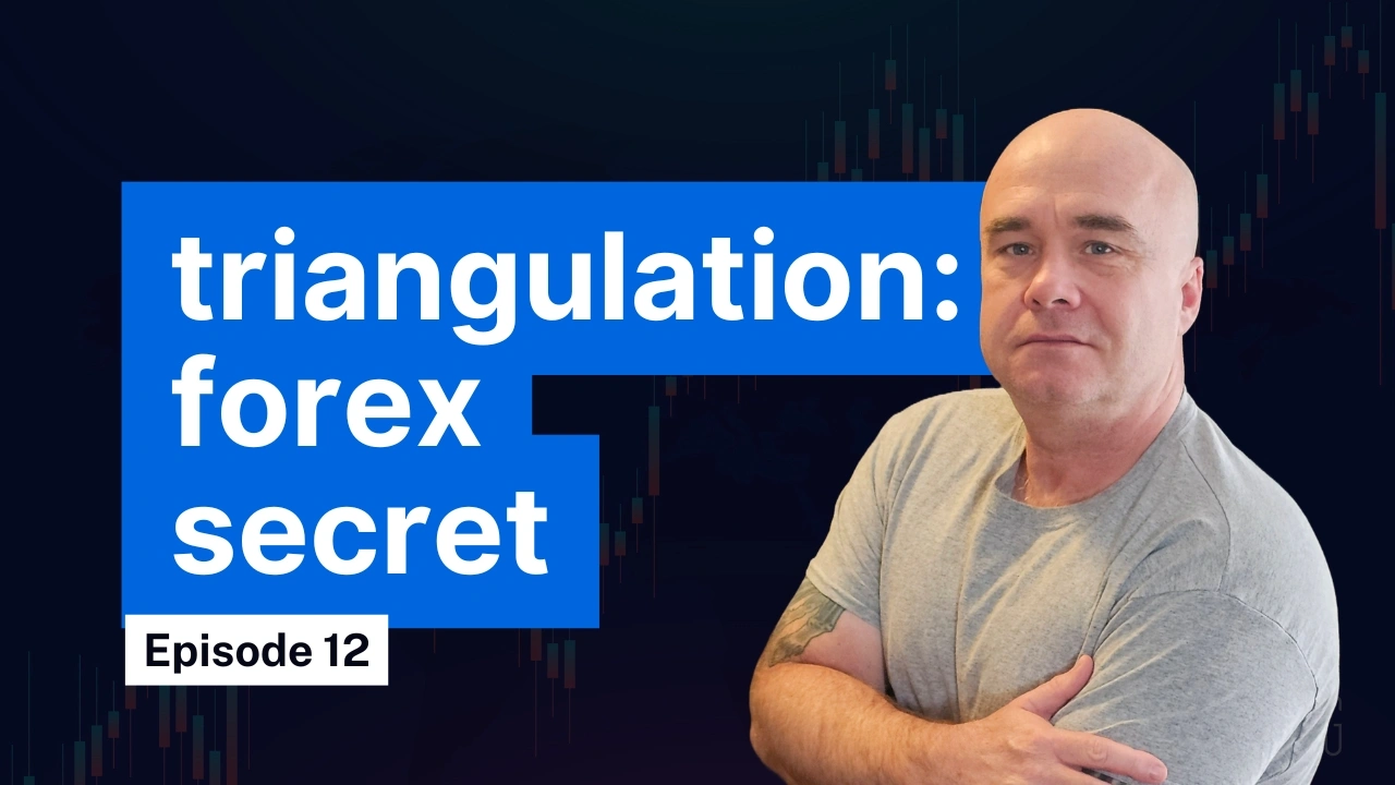 A man in a gray shirt with arms crossed next to text that reads "triangulation: forex secret, Episode 12" on a dark trading chart background.
